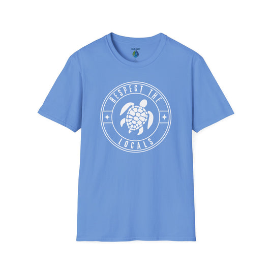 Respect the Locals Unisex T-Shirt