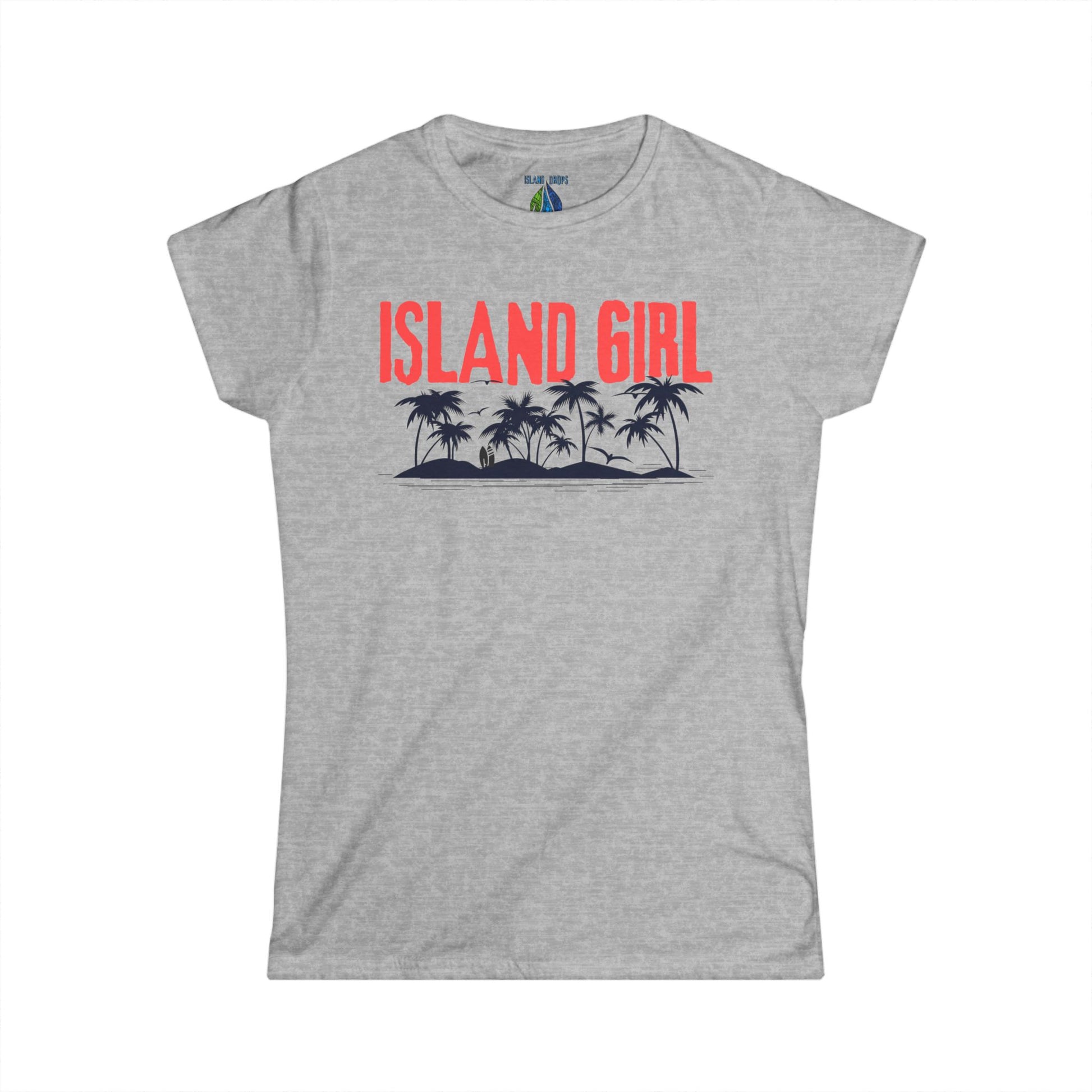 Gray women's cut t-shirt with 'ISLAND GIRL' graphic design - Island Drops Women's collection | Women's cut t-shirt