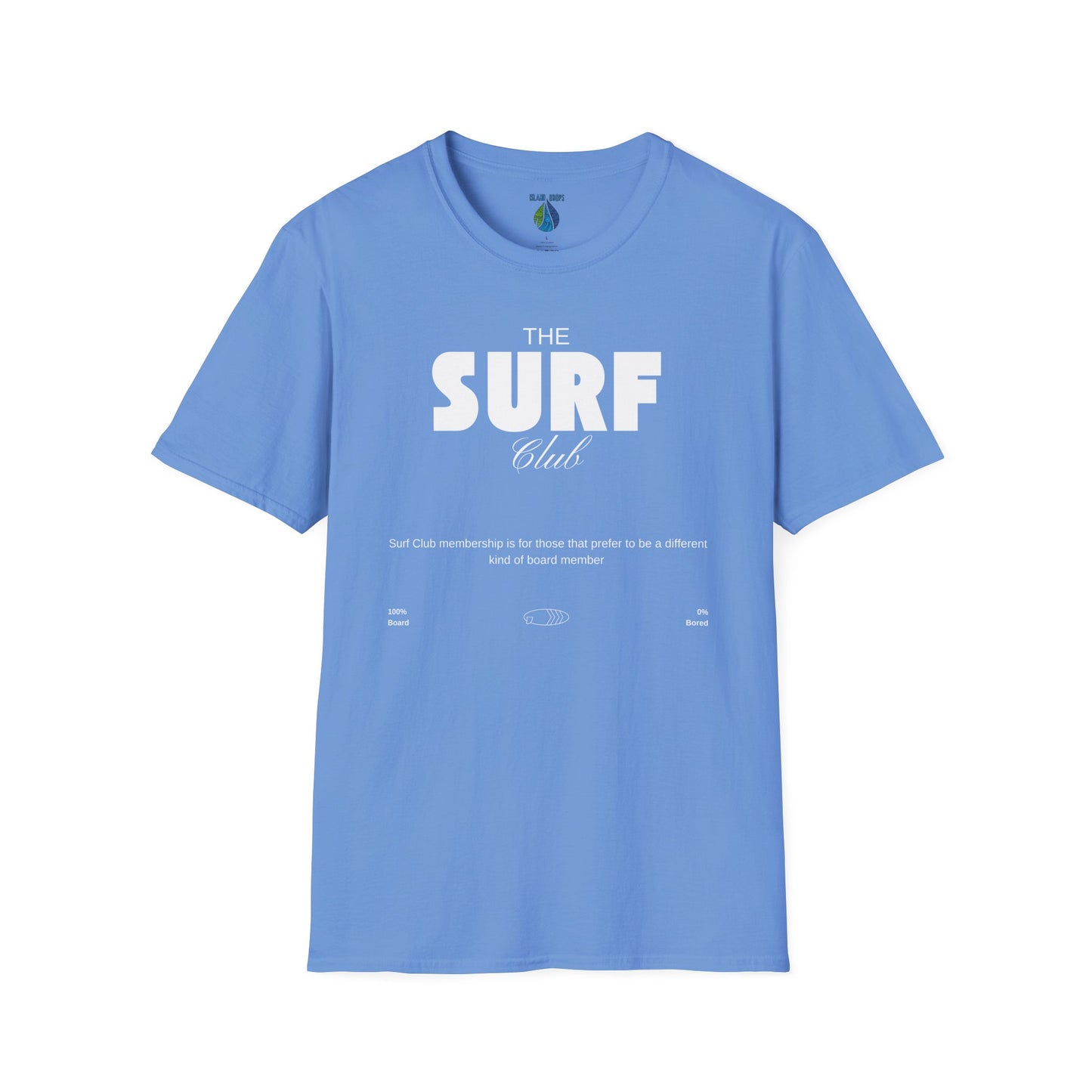 Blue t-shirt  with 'THE SURF CLUB' text and meaning, 100% BOARD, 0% BORED - Island Drops t-shirt collection | Unisex t-shirts