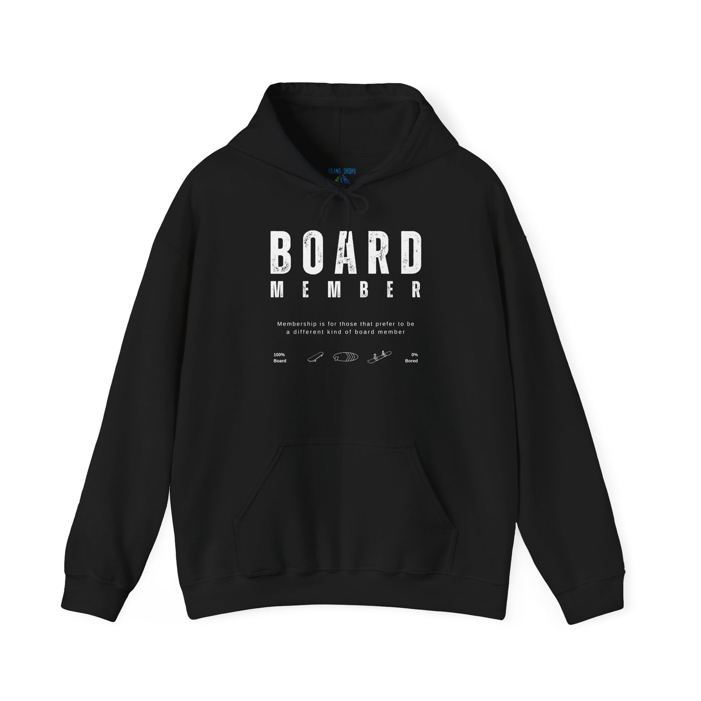 Black hoodie with 'BOARD MEMBER' text , 100% BOARD, 0% BORED - Island Drops hoodie collection | Unisex pullover