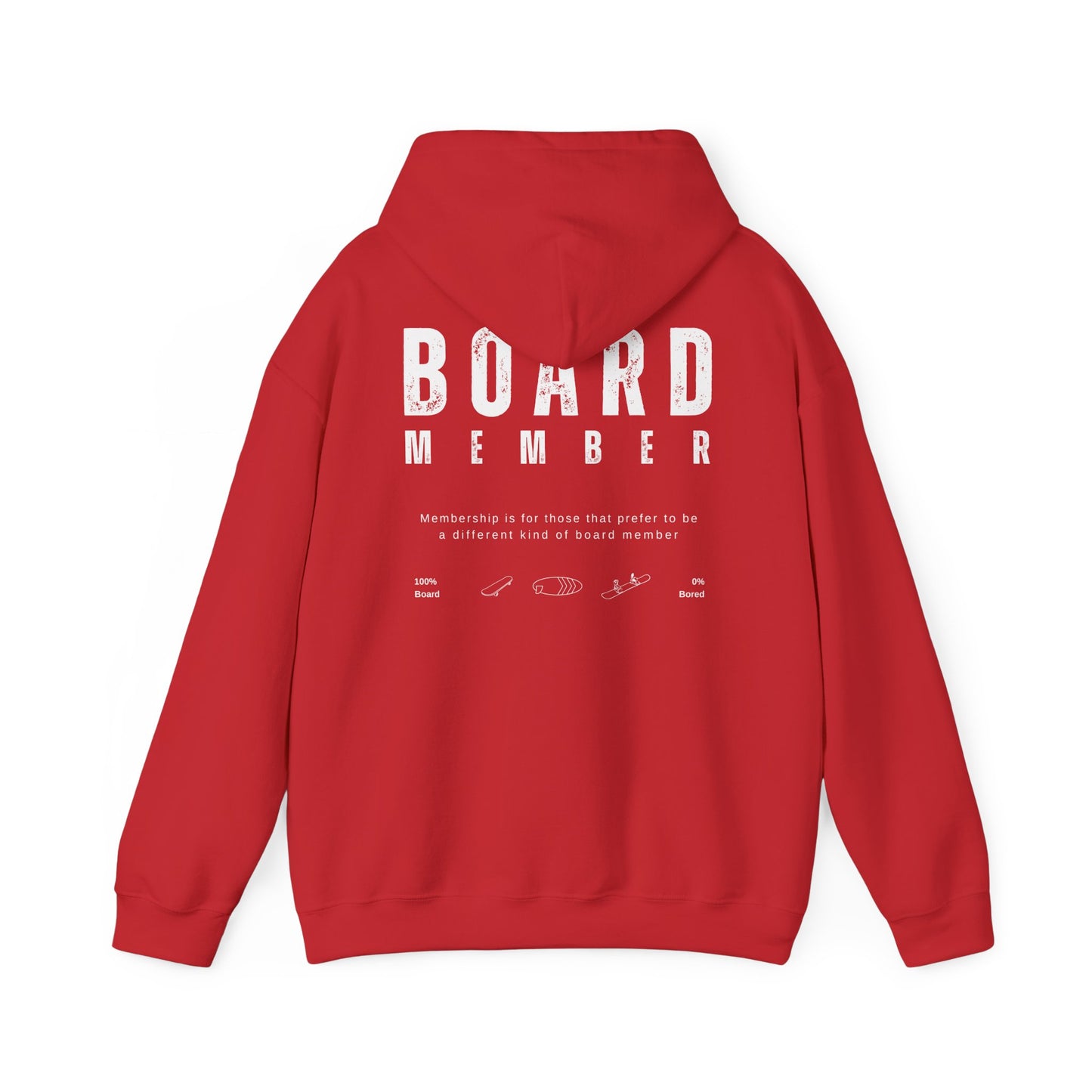 Red hoodie with 'BOARD MEMBER' text , 100% BOARD, 0% BORED - Island Drops hoodie collection | Unisex pullover