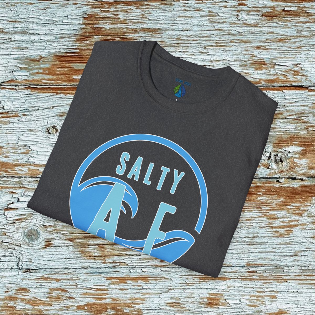 Salty AF 1 Unisex T-Shirt