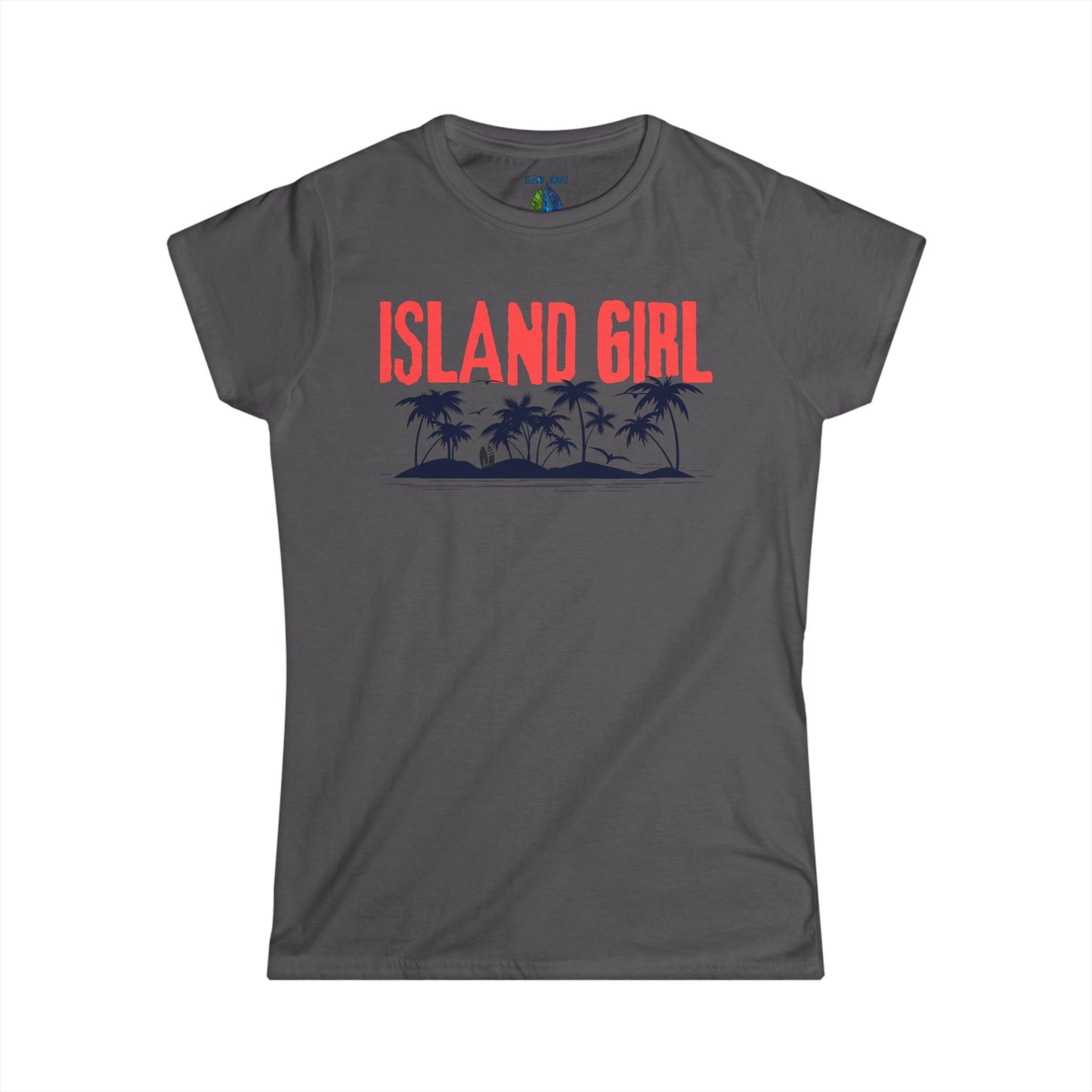 Gray women's cut t-shirt with 'ISLAND GIRL' graphic design - Island Drops Women's collection | Women's cut t-shirt