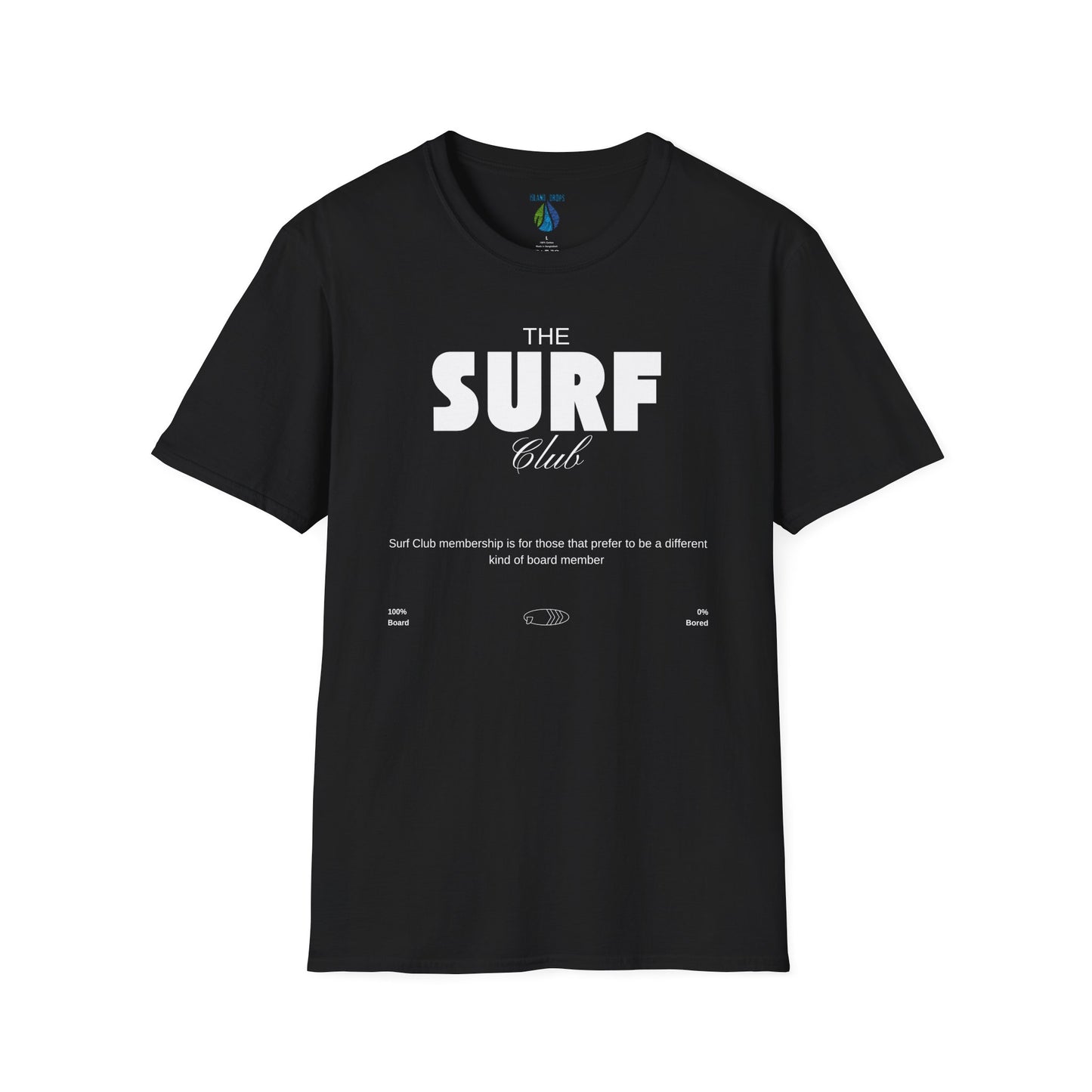 Black t-shirt  with 'THE SURF CLUB' text and meaning, 100% BOARD, 0% BORED - Island Drops t-shirt collection | Unisex t-shirts